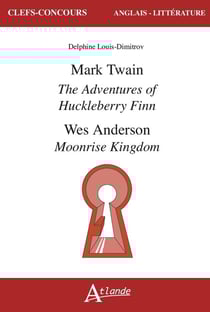 Mark Twain, The adventures of Huckleberry Finn, Wes Anderson, Moonrise Kingdom