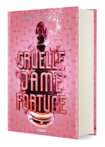 Cruelle Dame Fortune (relié collector) - Tome 01