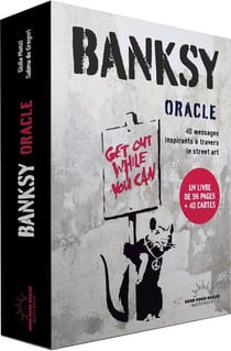 Banksy Oracle : 40 messages inspirants à travers le street art