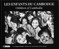 Les enfants du Cambodge / Children of Cambodia