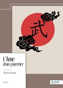 L'âme d'un guerrier
