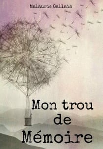 Mon trou de Mémoire