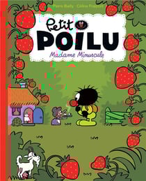 Petit Poilu Tome 20 : Madame Minuscule