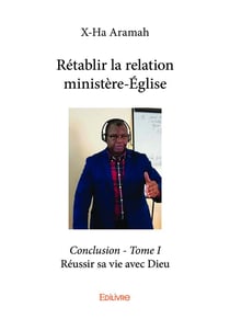 Retablir la relation ministereegliseconclusion - t01 - retablir la relation ministereegliseconclusio