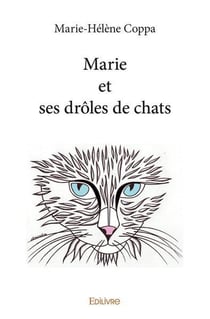 Marie et ses drôles de chats