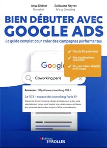 Bien débuter avec google ads