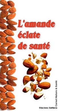 L'amande éclate de santé