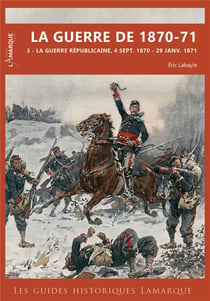 La guerre de 1870-1871 Tome 3