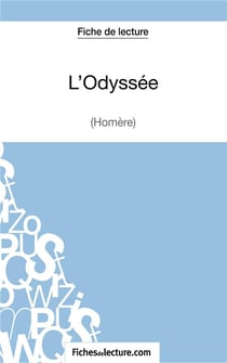 L'odyssée d'Homère : analyse complète de l'oeuvre
