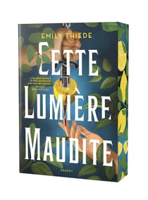 Cette lumière maudite