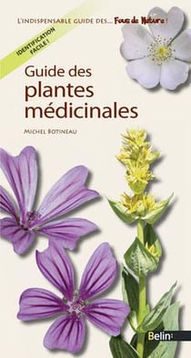 Guide des plantes médicinales (édition 2011)