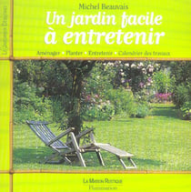 Un jardin facile a entretenir