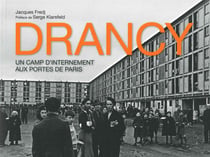 Drancy, un camp d'internement aux portes de Paris