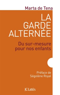 La garde alternée - du sur-mesure pour nos enfants