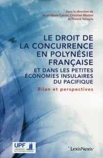Le droit de la concurrence en Polynésie française et dans les petites économies