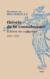 Théorie de la connaissance : édition du centenaire 1821-1921