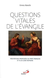Questions vitales de l'évangile