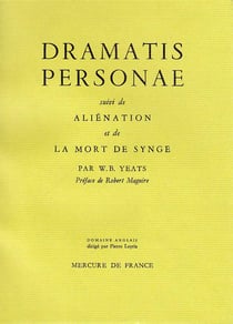 Autobiographie - iii - dramatis personae / alienation /la mort de synge