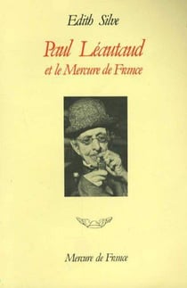 Paul leautaud et le mercure de france