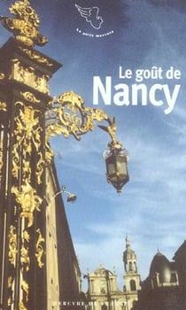 Le goût de Nancy