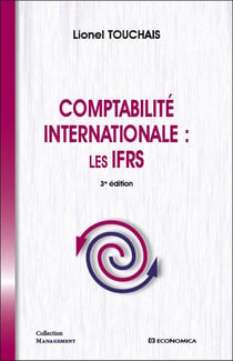 Comptabilité internationale IAS et IFRS (3e édition)