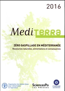 Mediterra 2016 - mieux gérer les ressources méditerranéennes