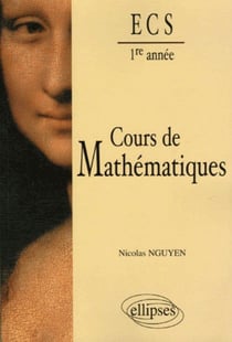 Cours de mathématiques - 1re année de prépa économique et commerciale option scientifique