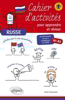 Russe. Cahier d'activités pour apprendre et réviser le russe. Activités basées sur les 5 compétences du CECRL. A1-A2. [avec fichiers audio]