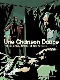 MISS Tome 2 : UNE CHANSON DOUCE