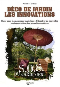 Déco de jardin, les innovations - opter pour les nouveaux matériaux, s'inspirer de nouvelles tendances, oser les nouvelles matières