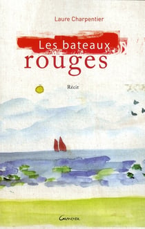 Les bâteaux rouges