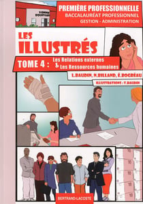 Les illustres tome 4-les relations externes et les rh - bac pro ga