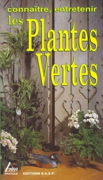 Les plantes vertes
