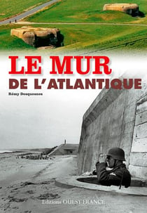 Le mur de l'Atlantique