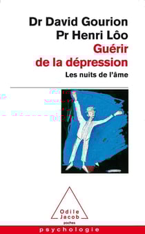 Guérir de la dépression - les nuits de l'âme