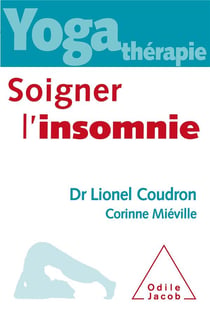 Yoga thérapie - soigner l?insomnie