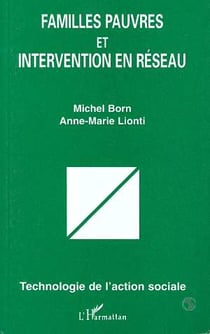 Familles pauvres et intervention en réseau