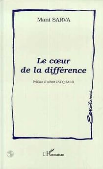 Le coeur de la difference