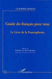 Guide du français pour tous - le livre de la francophonie