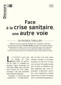 Face à la crise du covid, une autre voie