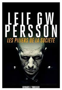 Les piliers de la société