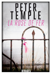 La rose de fer