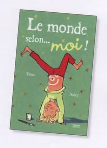 Le monde selon... moi