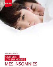 Comment j'ai surmonte... - mes insomnies