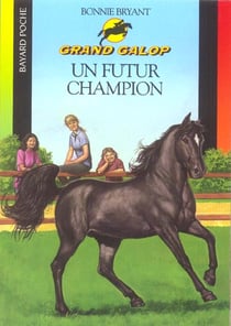 Grand galop t.668 - un futur champion