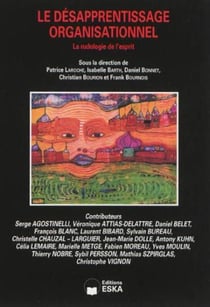 Désapprentissage organisationnel - la rudologie de l'esprit