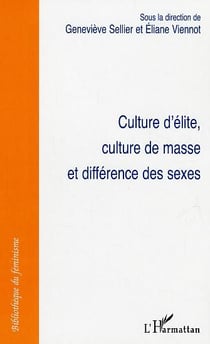 Culture d'élite, culture de masse et difference des sexes