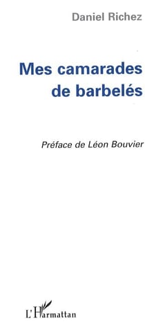 Mes camarades de barbeles