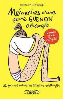 Le journal intime de Cléopâtre Wellington Tome 1 : mémoires d'une jeune guenon dérangée