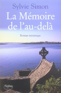 La memoire de l'au-dela